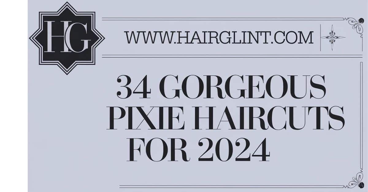 34 Gorgeous Pixie Haircuts for 2024