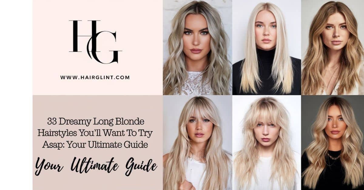 33 Dreamy Long Blonde Hairstyles You’ll Want to Try ASAP