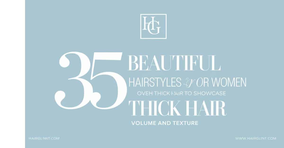 35 Beautiful Hairstyles for Women Over 40 with Thick Hair to Showcase Volume and Texture