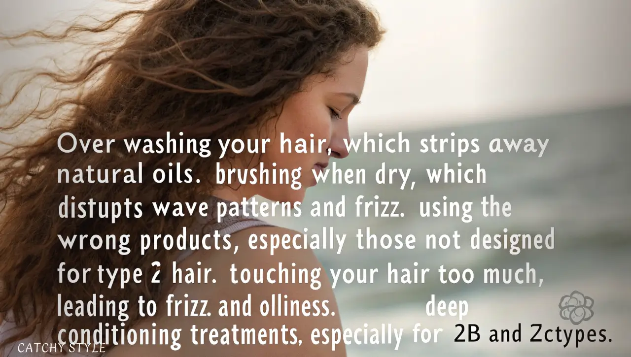 Common Mistakes People Make With Wavy Hair Types Common Mistakes People Make With Wavy Hair Types